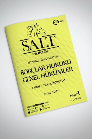 Borçlar Genel Hukuku Tek-2.Öğretim  2. Dönem Part-1 (2024-2025)-İÜHF-Konu Anlatım Kitapçığı