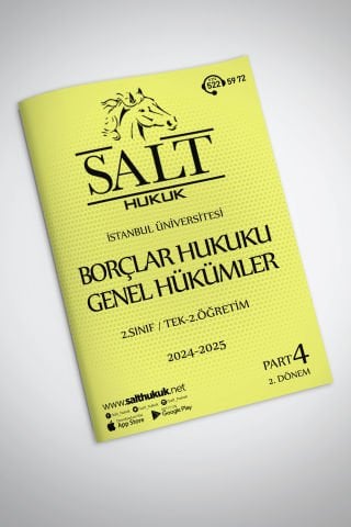 Borçlar Genel Hukuku Tek-2.Öğretim 2. Dönem Part-4 (2024-2025)-İÜHF-Konu Anlatım Kitapçığı